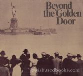Beyond The Golden Door